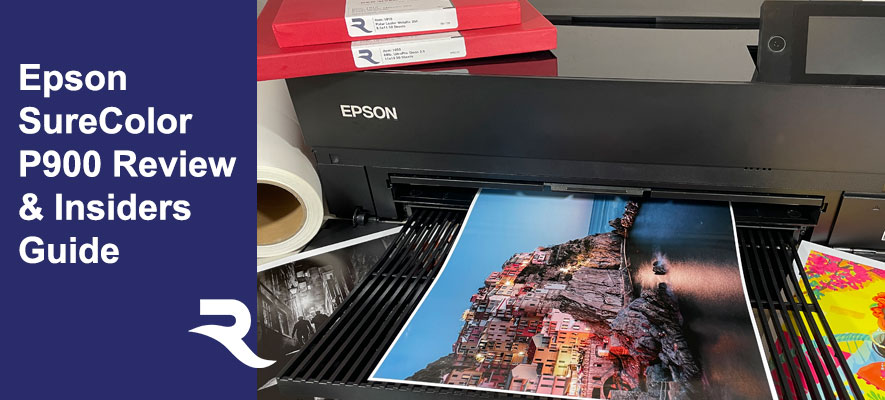 Epson SureColor P900 Review Insiders Guide